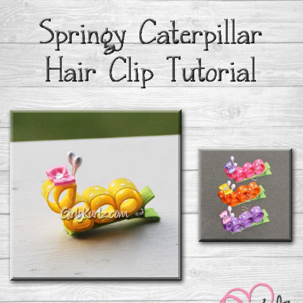 Hair Bow tutorial, DIY Hair Bows, How to, caterpillar hair clip tutorial, diy tutorial, ribbon sculpture